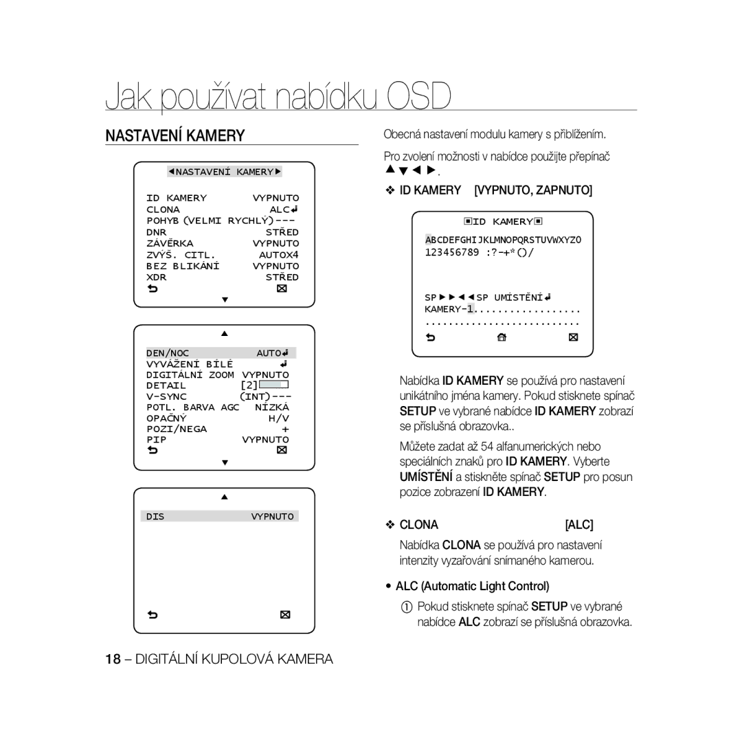 Samsung SCC-B5368BP, SCC-B5368P, SCC-B5366P, SCC-B5366BP manual Nastavení Kamery, ID Kamery VYPNUTO, Zapnuto, Clona ALC 