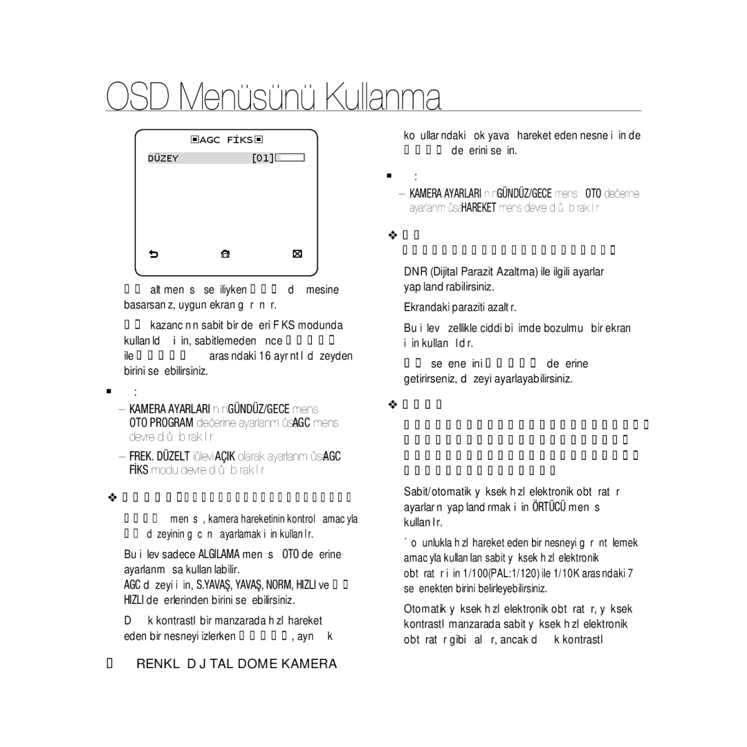 Samsung SCC-B5368P, SCC-B5368BP, SCC-B5366P, SCC-B5366BP DNR KAPALI,DÜŞÜK,ORTA,YÜKSEK, KULLANICI1~16, Örtücü, ‹Agc Fiks‹ 