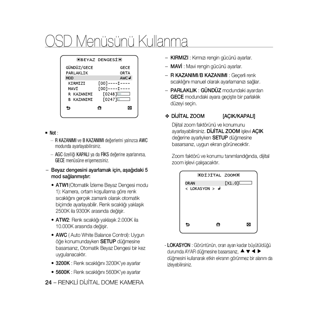 Samsung SCC-B5368P, SCC-B5368BP, SCC-B5366P, SCC-B5366BP manual Dİjİtal Zoom AÇIK/KAPALI, ‹DİJİTAL Zoom ‹ Oran 