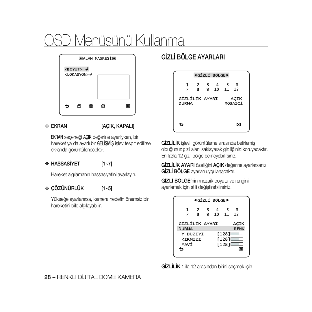 Samsung SCC-B5368P, SCC-B5368BP, SCC-B5366P, SCC-B5366BP Gİzlİ Bölge Ayarlari, Ekran AÇIK, Kapali, Hassasİyet, Çözünürlük 