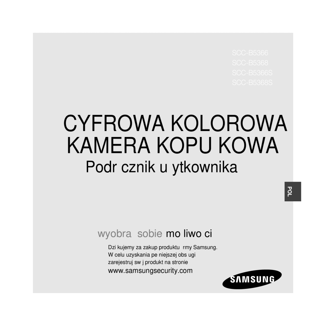 Samsung SCC-B5366BP, SCC-B5368BP, SCC-B5368P, SCC-B5366P manual Cyfrowa Kolorowa Kamera Kopułkowa 