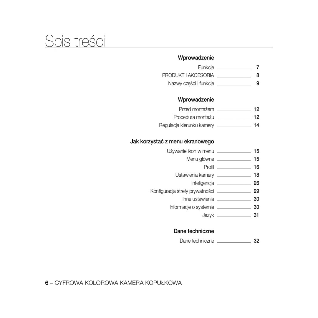 Samsung SCC-B5368BP, SCC-B5368P, SCC-B5366P, SCC-B5366BP manual Spis treści, Funkcje, Nazwy części i funkcje, Dane techniczne 