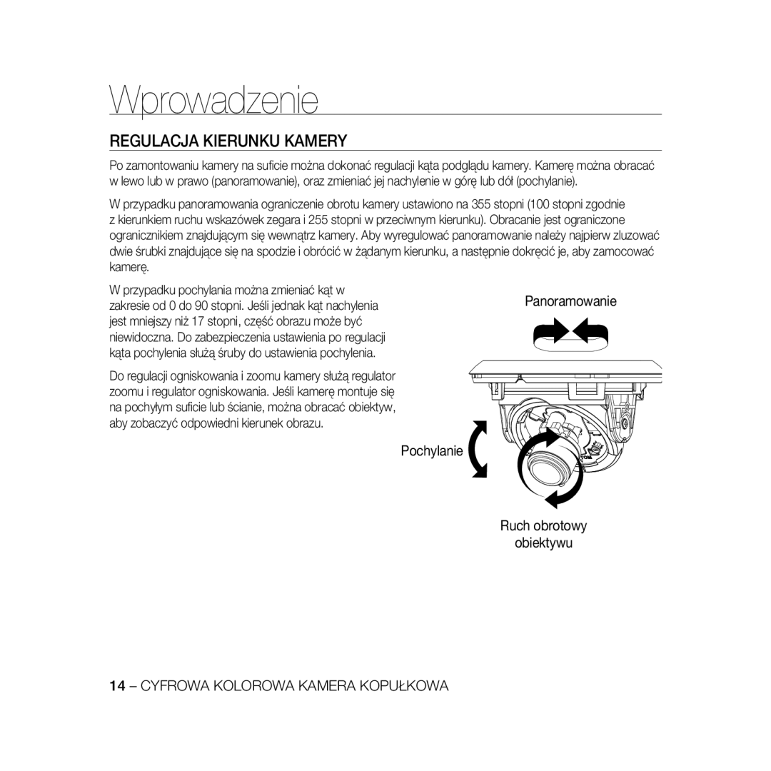 Samsung SCC-B5368BP, SCC-B5368P, SCC-B5366P, SCC-B5366BP manual Regulacja Kierunku Kamery 