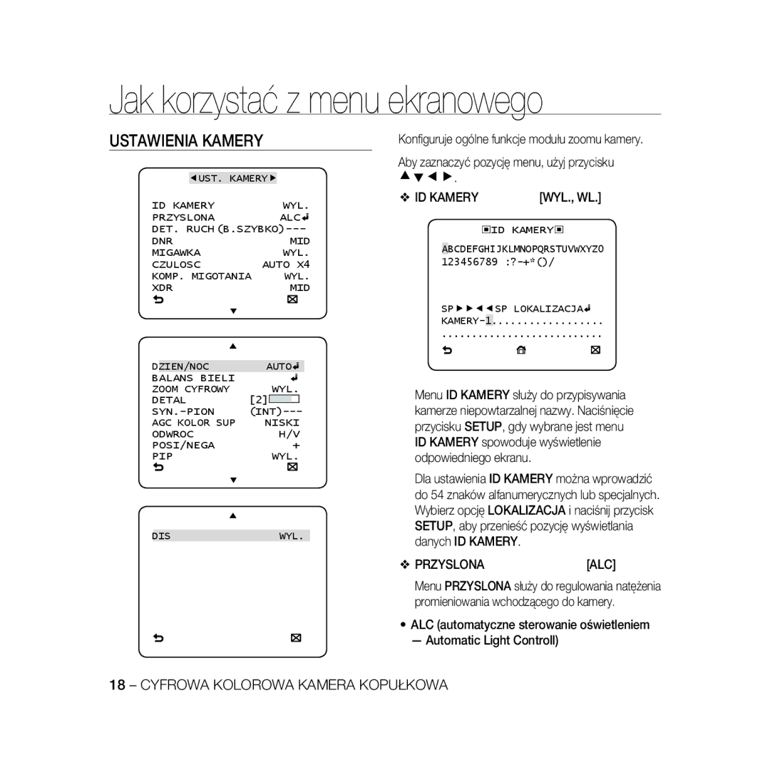 Samsung SCC-B5368BP manual Ustawienia Kamery, Wyl., Wl, Przyslona ALC, AGC Kolor SUP Niski Odwroc POSI/NEGA PIP WYL DIS 