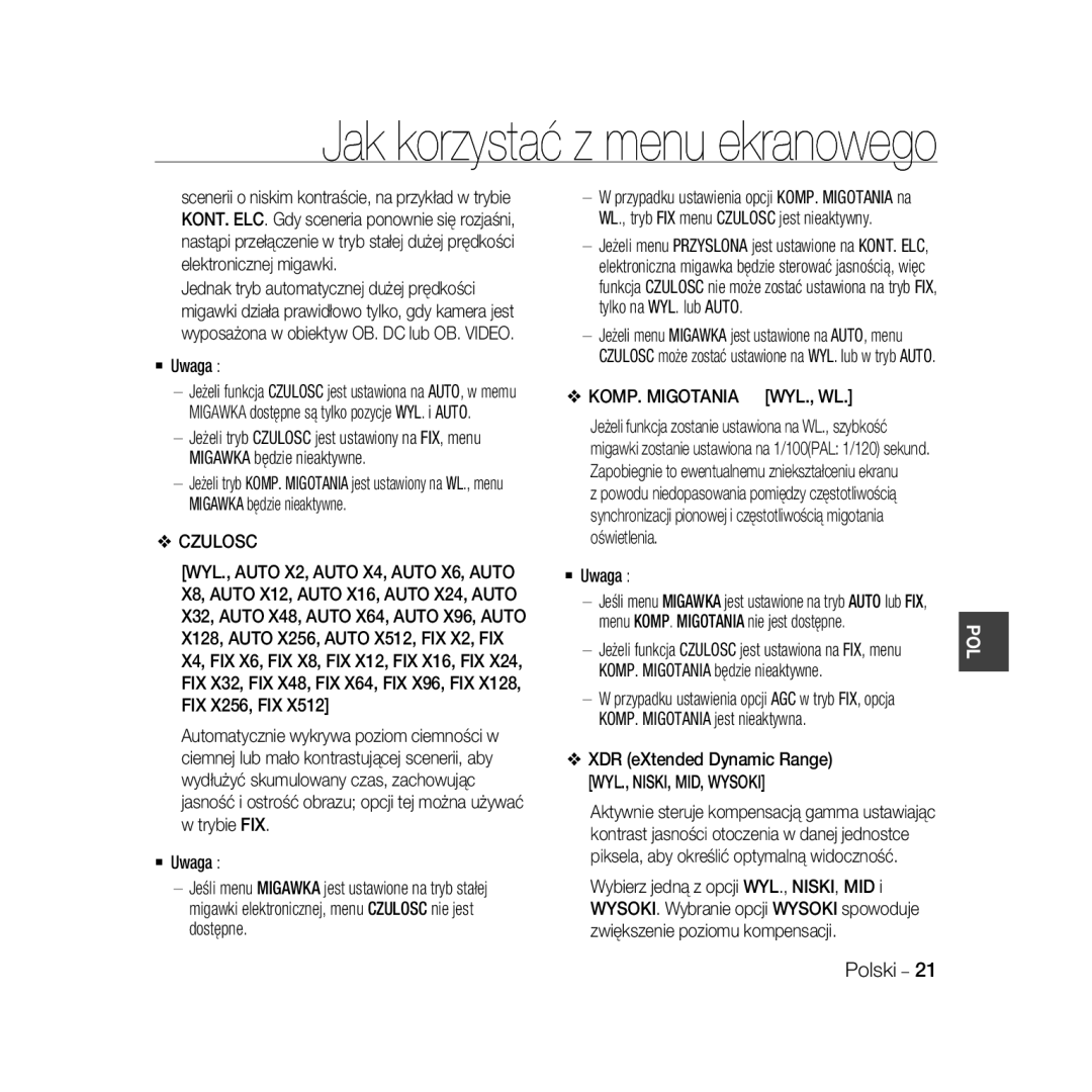 Samsung SCC-B5366BP, SCC-B5368BP Czulosc, KOMP. Migotania WYL., WL, XDR eXtended Dynamic Range WYL., NISKI, MID, Wysoki 