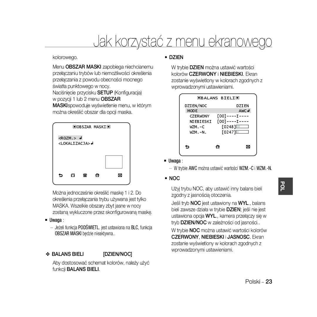 Samsung SCC-B5368P Kolorowego, Balans Bieli, ‹OBSZAR MASKI‹ ROZM. Lokalizacja, ‹BALANS BIELI‹ DZIEN/NOC Dzien Mode AWC 