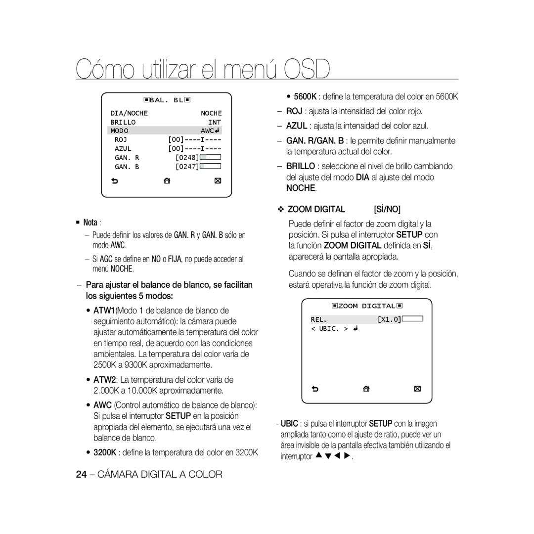 Samsung SCC-B5366P, SCC-B5368BP manual Noche Zoom Digital SÍ/NO, Brillo INT Modo AWC ROJ Azul GAN. R, ‹ZOOM Digital ‹ REL 