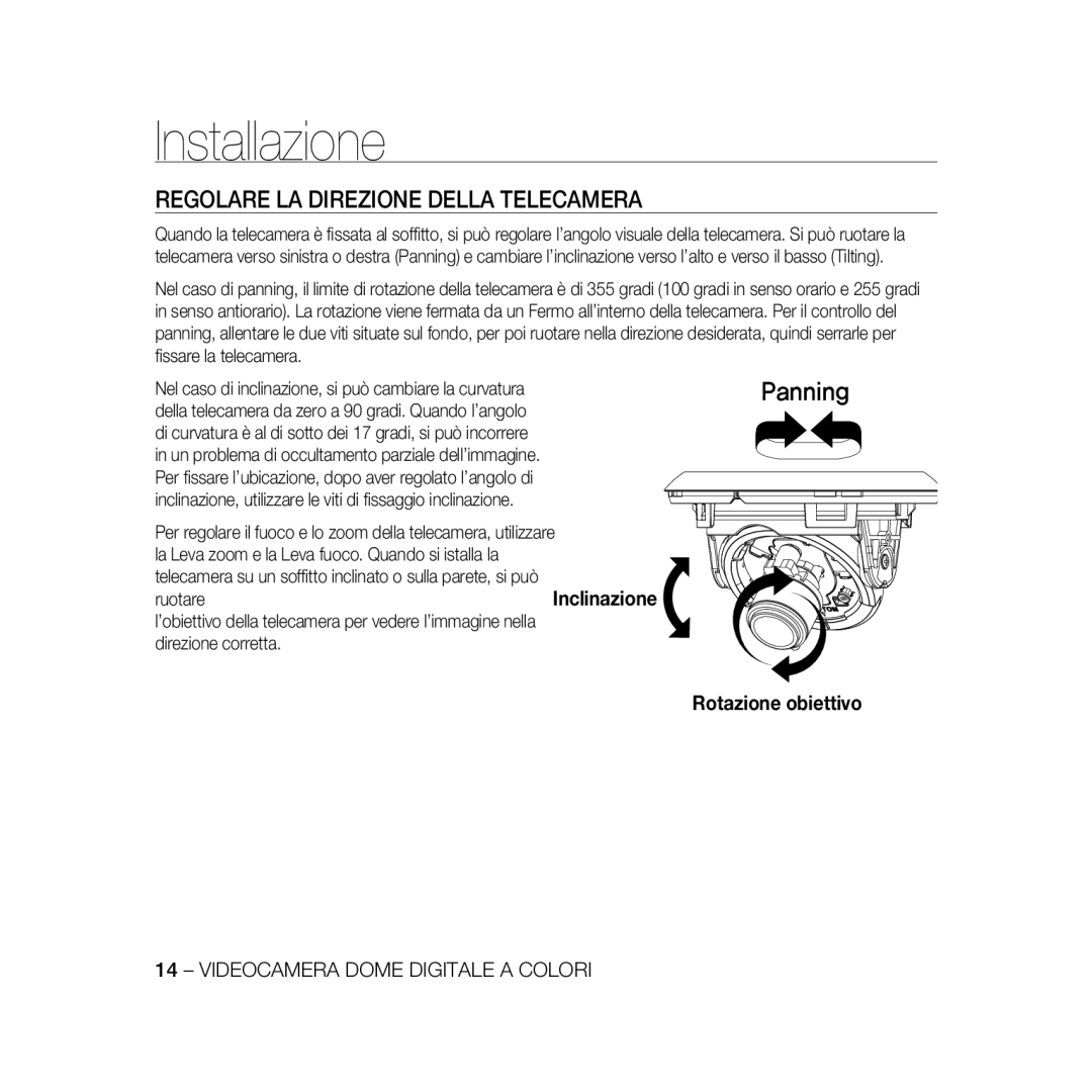 Samsung SCC-B5368BP, SCC-B5368P, SCC-B5366P, SCC-B5366BP manual Regolare LA Direzione Della Telecamera, Panning 