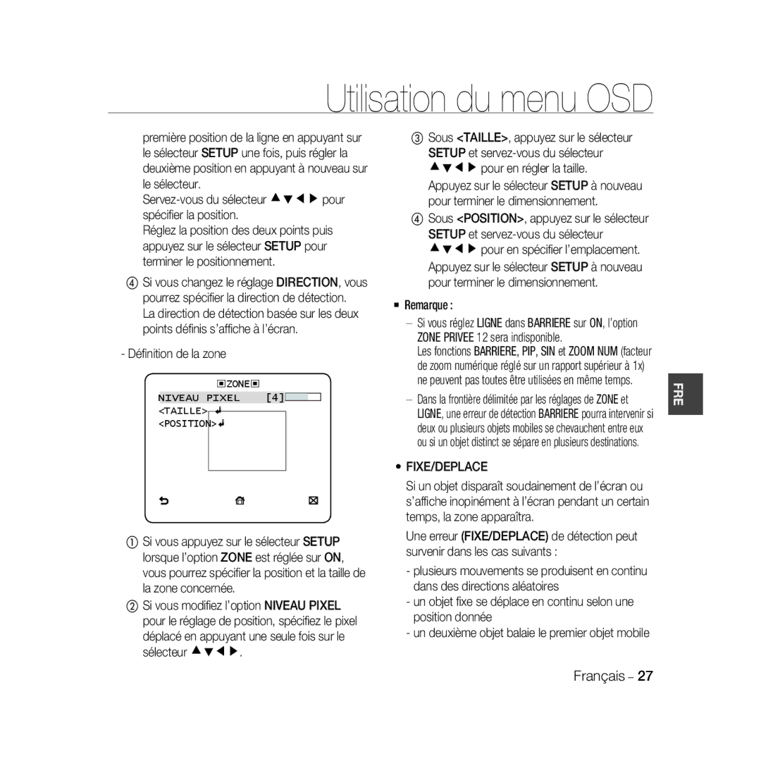 Samsung SCC-B5368P, SCC-B5368BP, SCC-B5366P ④ Sous POSITION, appuyez sur le sélecteur, Fixe/Deplace, Niveau Pixel Taille 