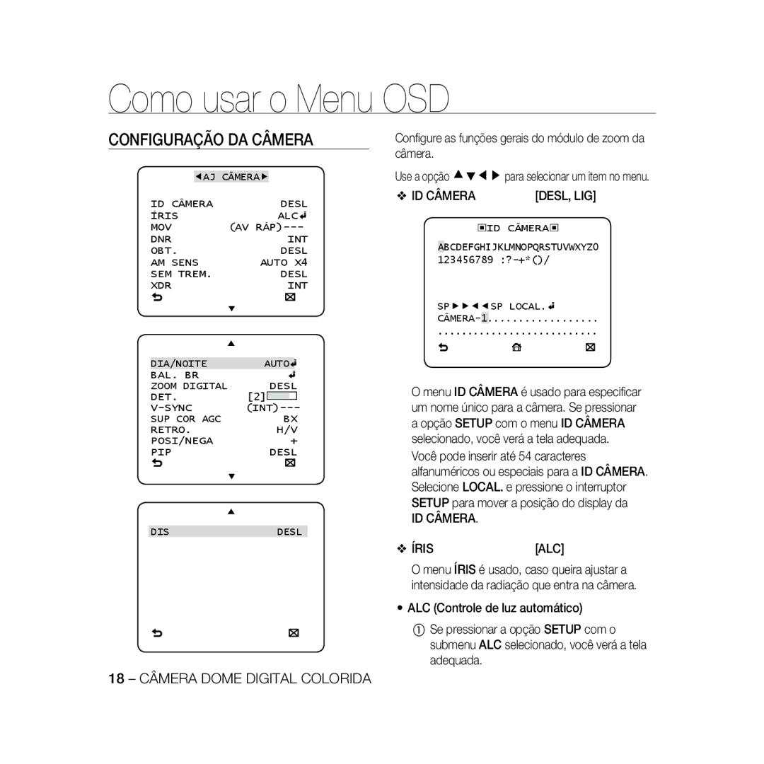 Samsung SCC-B5368BP, SCC-B5368P manual Configuração DA Câmera, ID Câmera Íris ALC, ID Câmera Desl Íris ALC MOV, ‹ID Câmera ‹ 