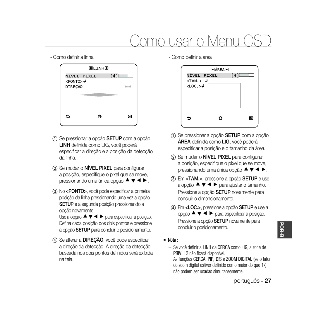 Samsung SCC-B5368P, SCC-B5368BP manual Como deﬁnir a linha Como deﬁnir a área, Opção novamente, Nível Pixel Ponto, Direção 