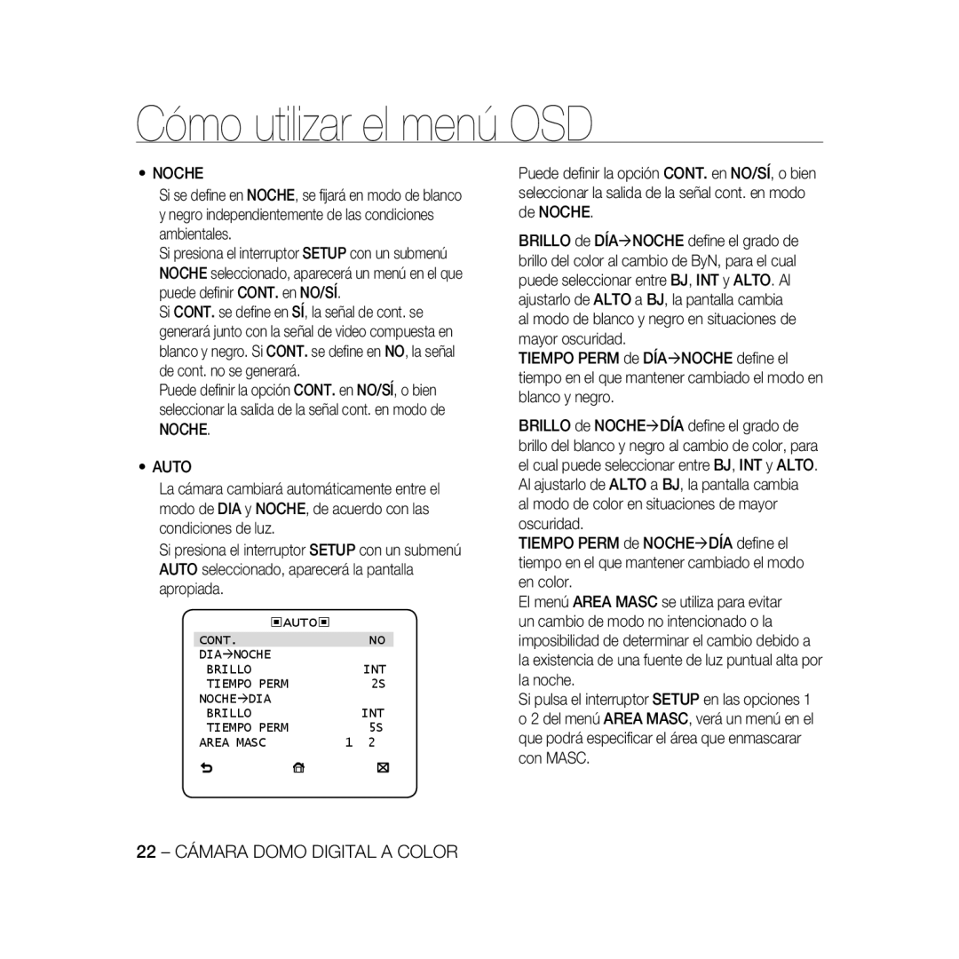 Samsung SCC-B5368P, SCC-B5368BP, SCC-B5366P manual Noche Auto, Cont DIA Ænoche Brillo INT Tiempo Perm Noche Ædia Area Masc 
