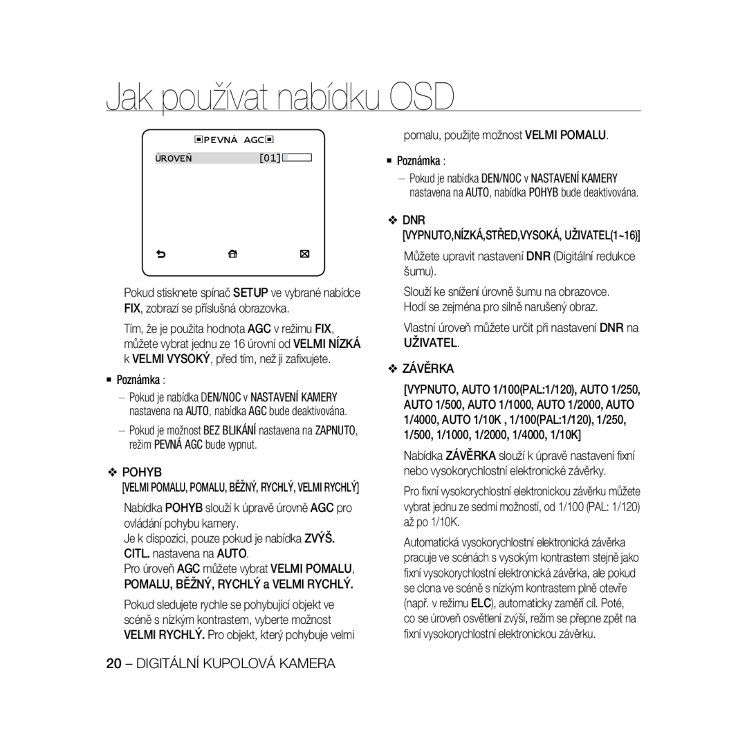Samsung SCC-B5366P manual Jak používat nabídku OSD, Digitální Kupolová Kamera, VYPNUTO,NÍZKÁ,STŘED,VYSOKÁ, UŽIVATEL1~16 