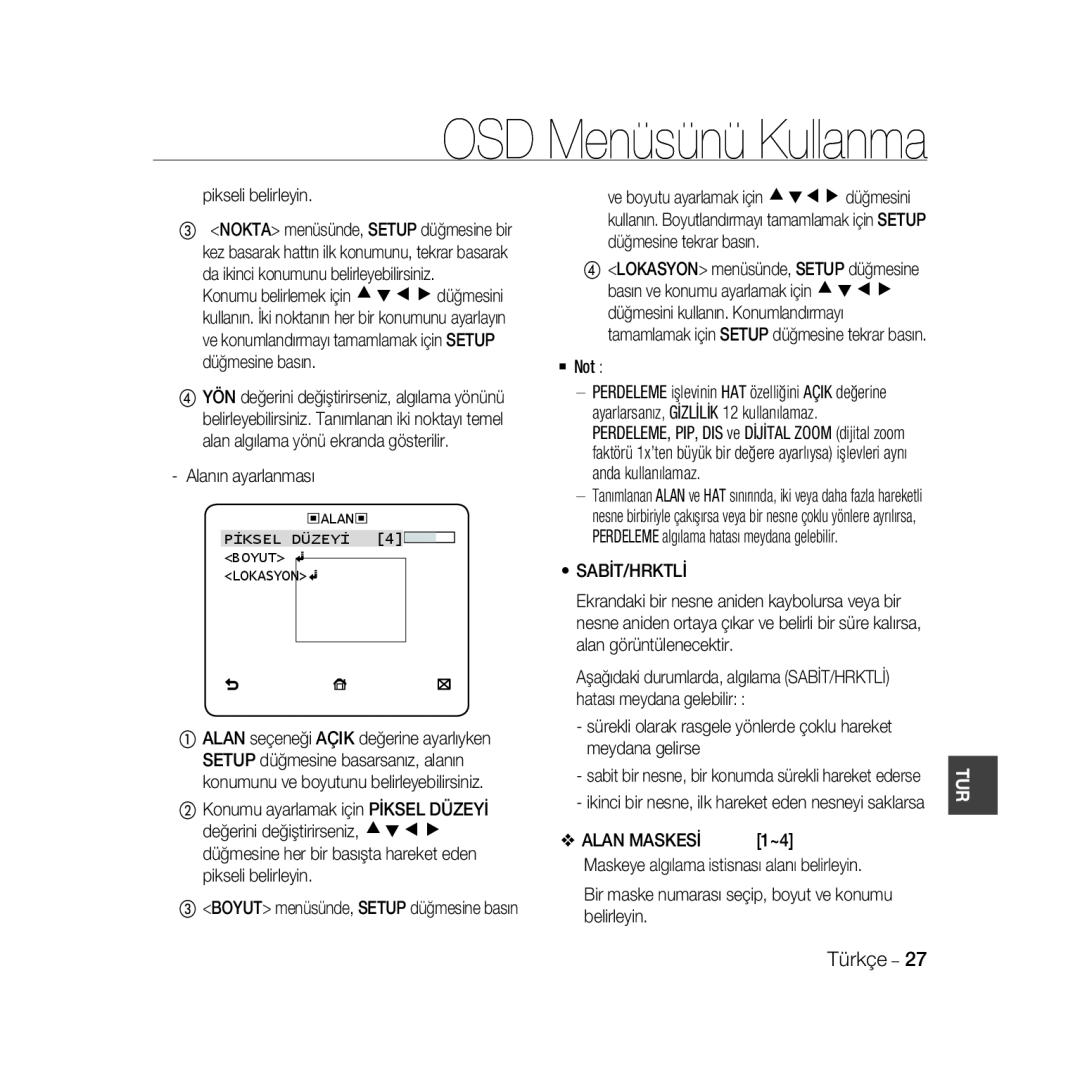 Samsung SCC-B5368BP OSD Menüsünü Kullanma, ‹ALAN‹ PİKSEL DÜZEYİ 4 BOYUT LOKASYON, ③ BOYUT menüsünde, SETUP düğmesine basın 