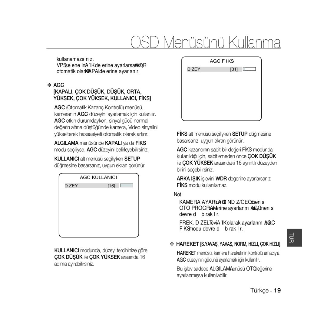 Samsung SCC-B5367P, SCC-B5369P manual Kullanamazsınız, ‹Agc Fiks‹, ‹Agc Kullanici‹ 