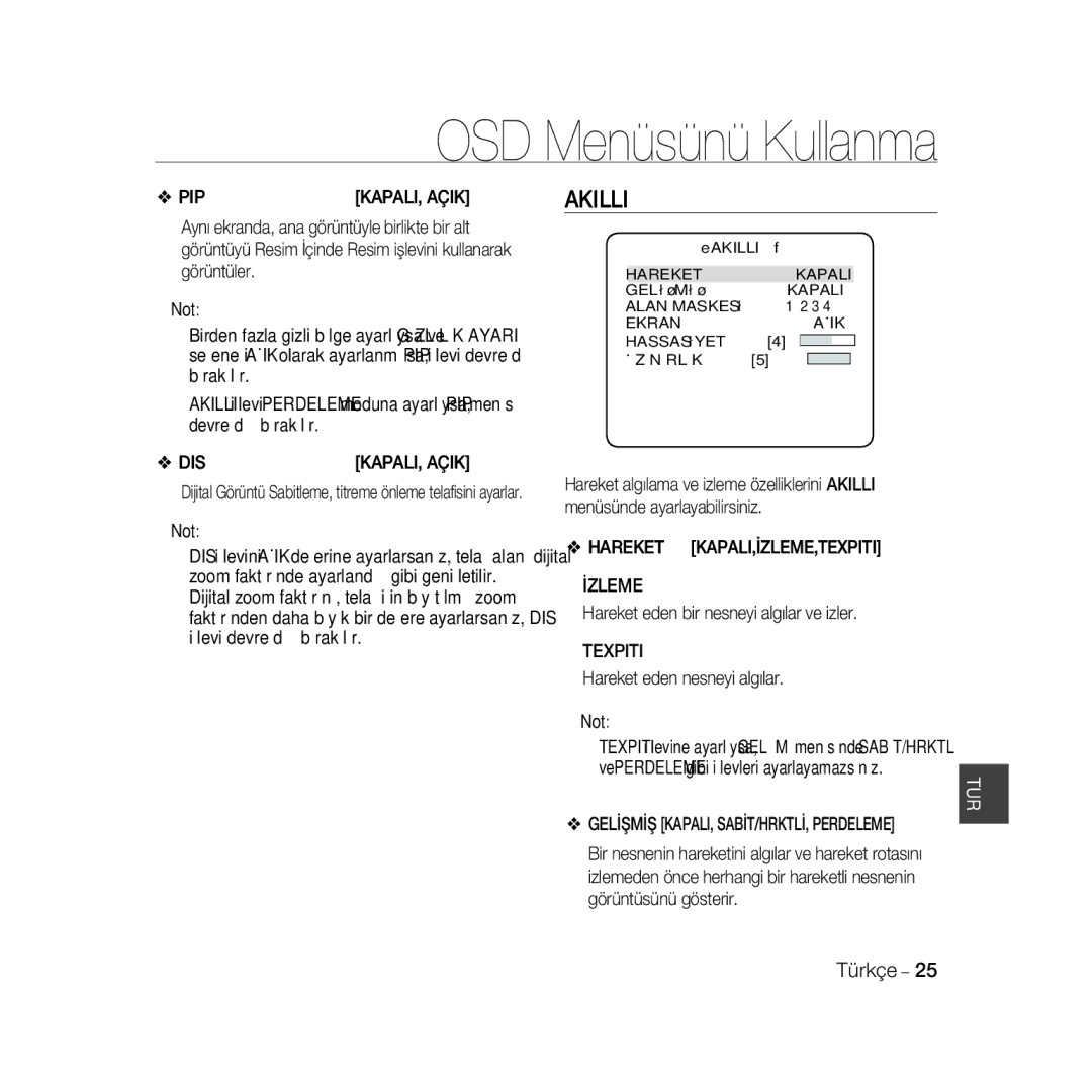 Samsung SCC-B5367P manual Akilli, Hareket KAPALI,İZLEME,TEXPITI İzleme, Hareket eden bir nesneyi algılar ve izler, Texpiti 