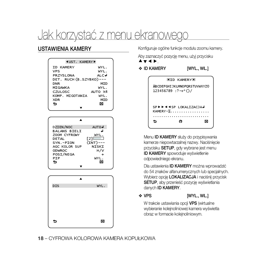 Samsung SCC-B5369P, SCC-B5367P Ustawienia Kamery, Wyl., Wl, AGC Kolor SUP Niski Odwroc POSI/NEGA PIP WYL DIS, ‹ID Kamery ‹ 