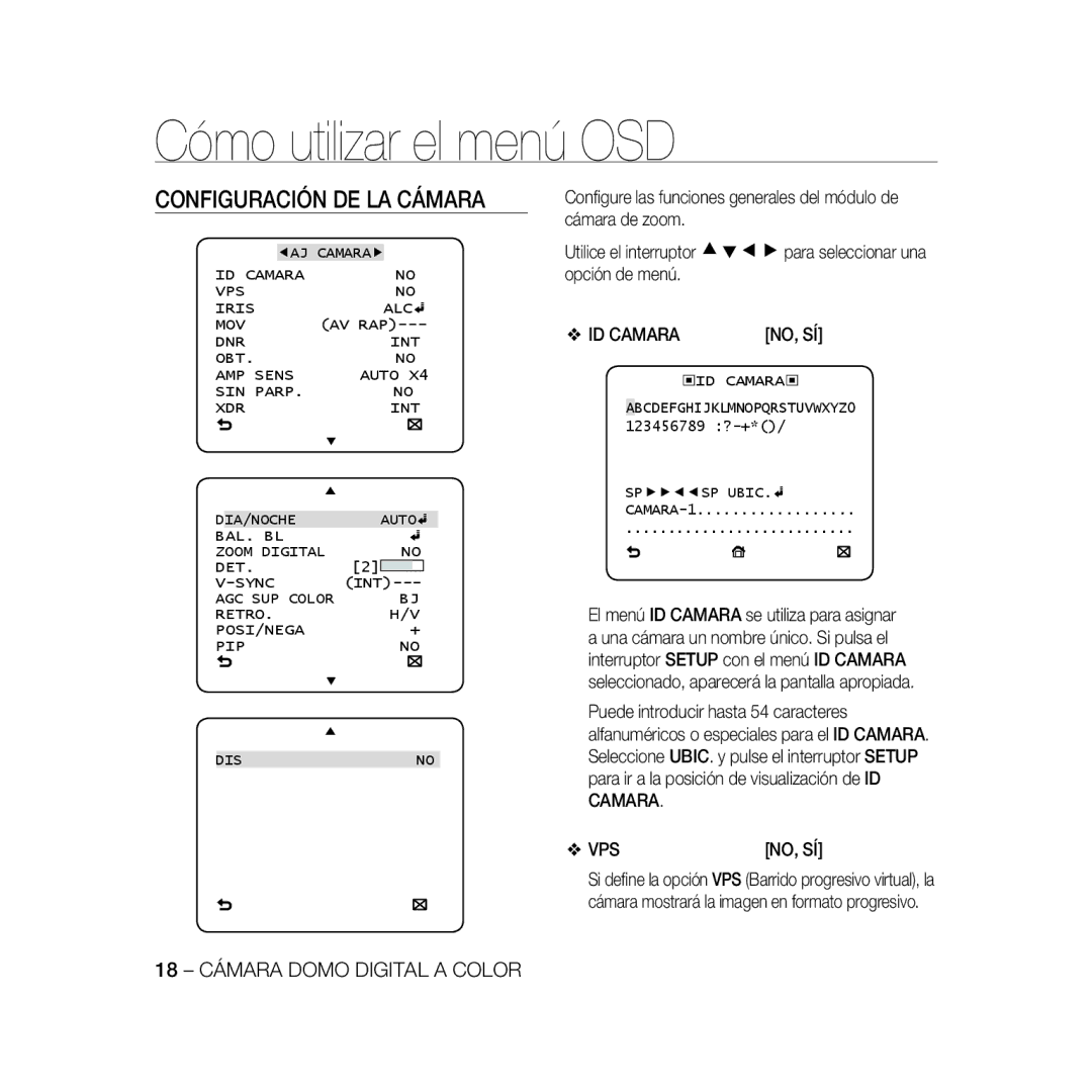 Samsung SCC-B5367P manual Configuración DE LA Cámara, ID Camara VPS Iris ALC MOV, AGC SUP Color Retro POSI/NEGA PIP DIS 