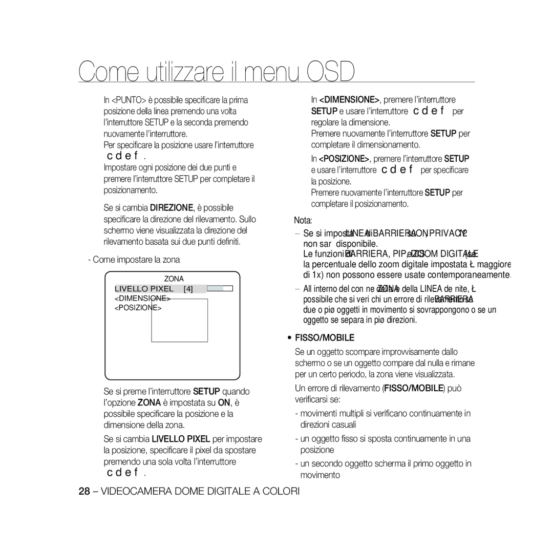 Samsung SCC-B5369P, SCC-B5367P manual Come impostare la zona, Premendo una sola volta l’interruttore, Fisso/Mobile 