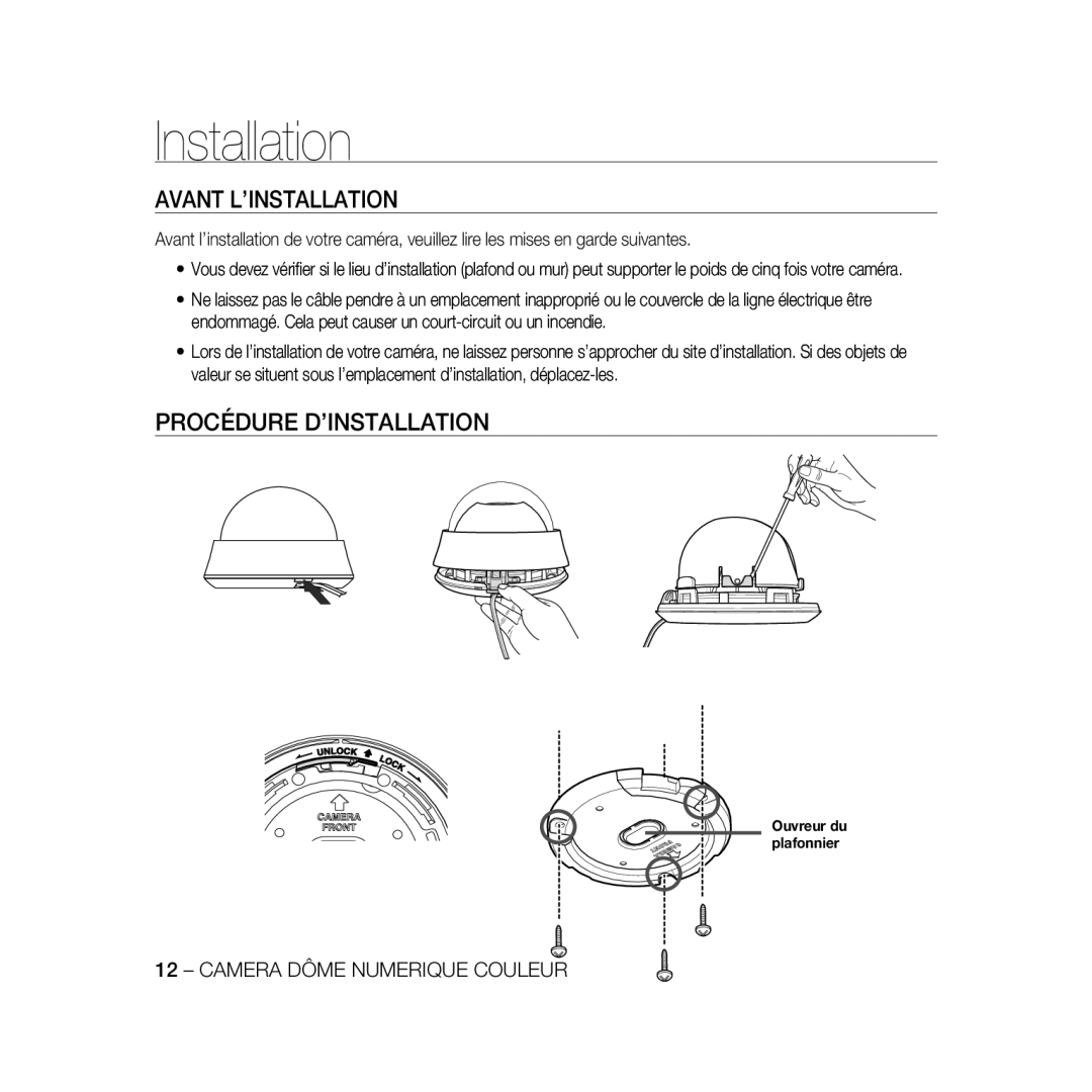 Samsung SCC-B5367P, SCC-B5369P manual Avant L’INSTALLATION, Procédure D’INSTALLATION 