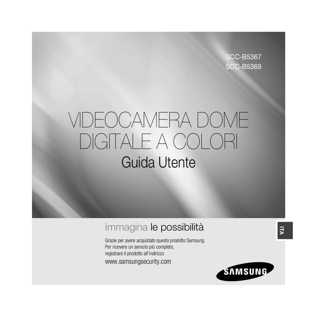 Samsung SCC-B5367P manual Videocamera Dome, Guida Utente, immagina le possibilità, Digitale A Colori, SCC-B5367 SCC-B5369 