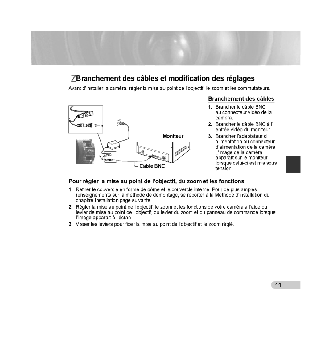 Samsung SCC-B5392P, SCC-B5393P manual Branchement des câbles et modiﬁcation des réglages, Moniteur Câble BNC 