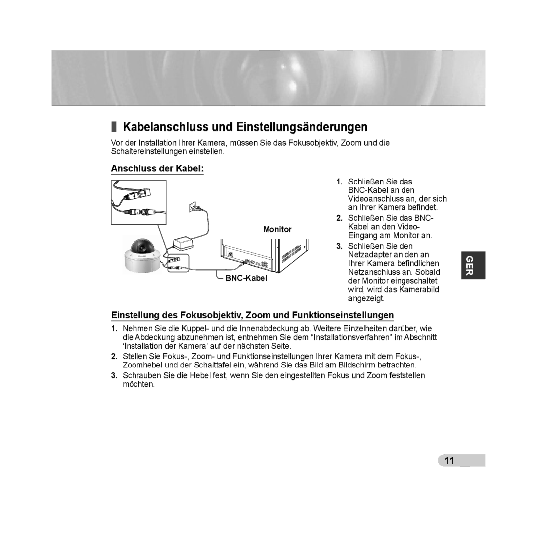 Samsung SCC-B5392P, SCC-B5393P manual Kabelanschluss und Einstellungsänderungen, Anschluss der Kabel, Monitor BNC-Kabel 