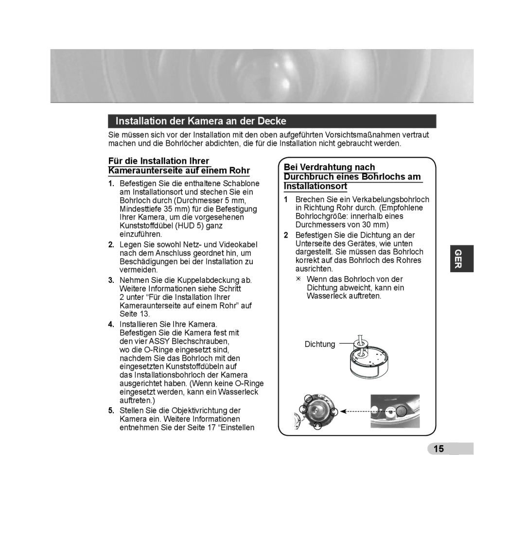 Samsung SCC-B5392P, SCC-B5393P manual Installation der Kamera an der Decke, Bei Verdrahtung nach 