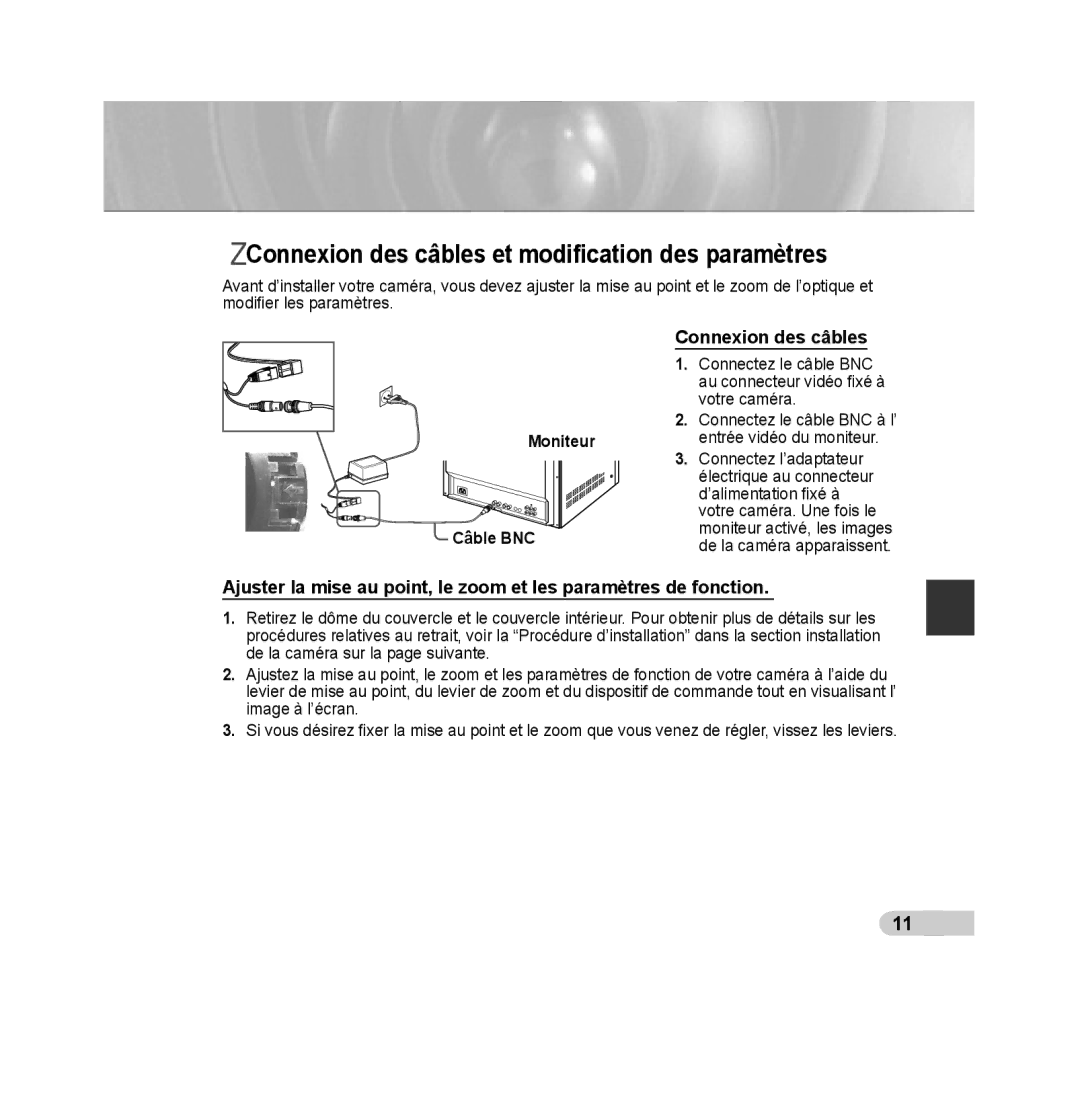 Samsung SCC-B5392P, SCC-B5393P manual Connexion des câbles et modiﬁcation des paramètres, Moniteur Câble BNC 