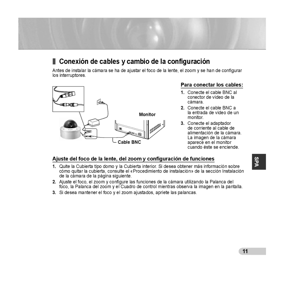 Samsung SCC-B5392P, SCC-B5393P Conexión de cables y cambio de la conﬁguración, Para conectar los cables, Monitor Cable BNC 