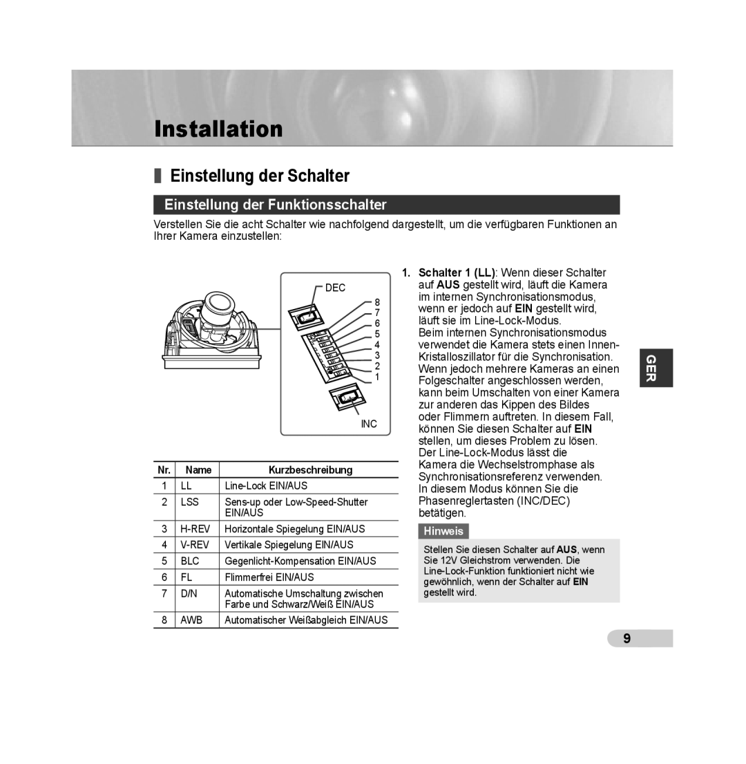 Samsung SCC-B5392P, SCC-B5393P manual Einstellung der Schalter, Einstellung der Funktionsschalter, Installation, Hinweis 