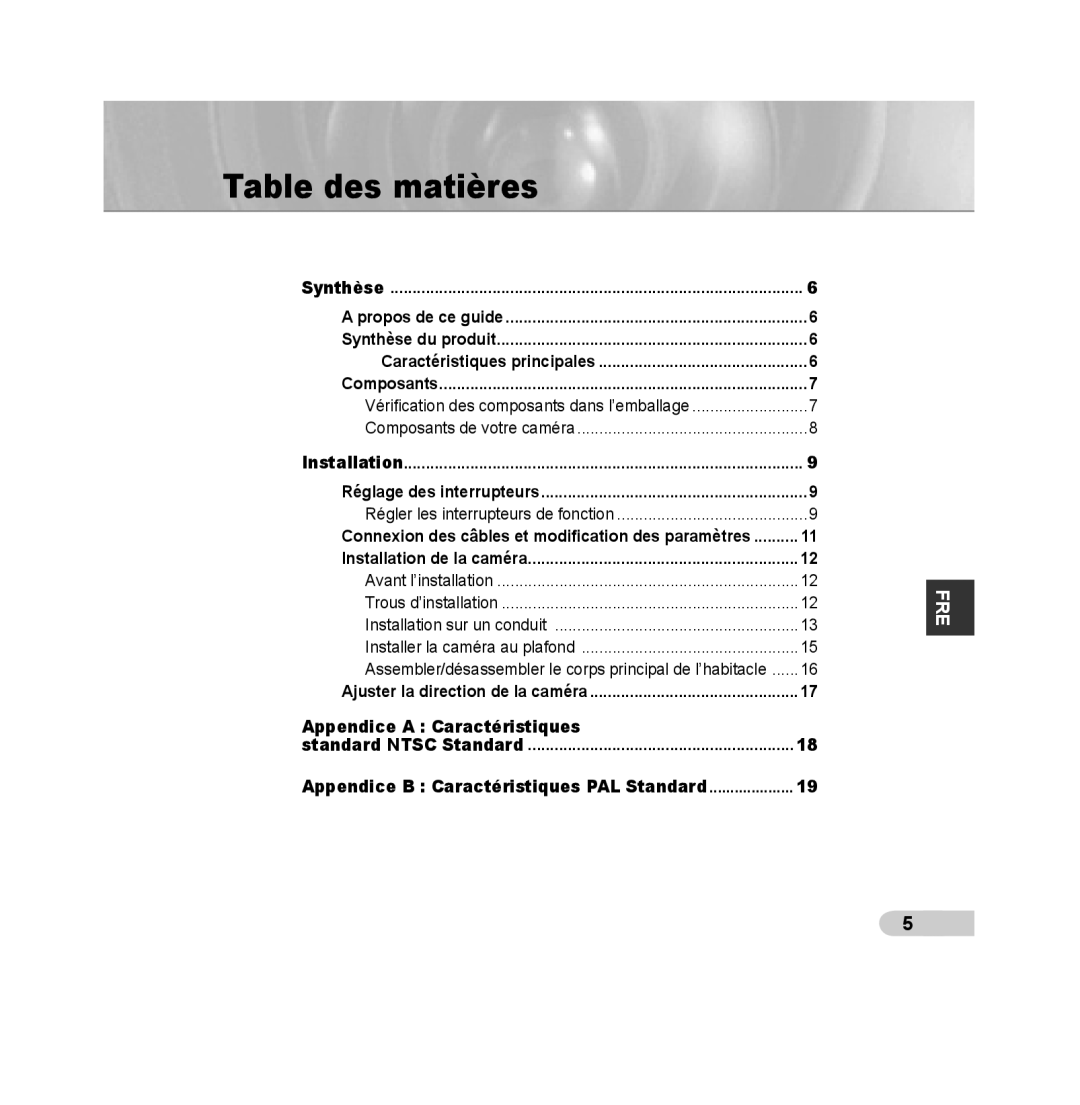 Samsung SCC-B5392P manual Table des matières, Appendice A Caractéristiques, A propos de ce guide, Synthèse du produit 