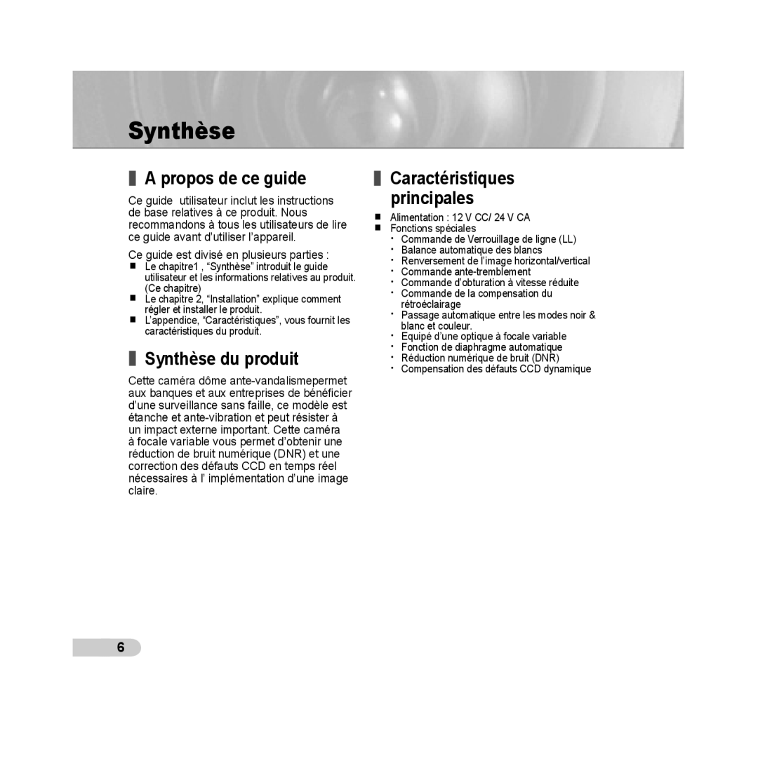 Samsung SCC-B5393P, SCC-B5392P manual A propos de ce guide, Synthèse du produit, Caractéristiques principales 