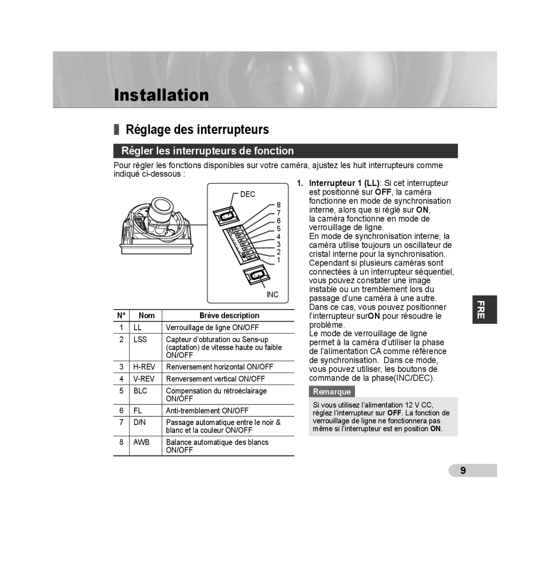 Samsung SCC-B5392P, SCC-B5393P Réglage des interrupteurs, Régler les interrupteurs de fonction, Installation, Remarque 