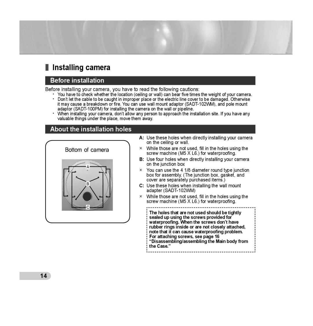 Samsung SCC-B5395N, SCC-B5394P, SCC-B5395P manual Installing camera, Before installation, About the installation holes 