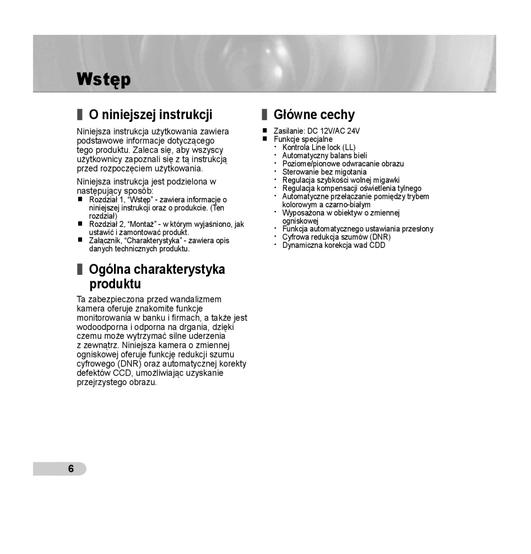 Samsung SCC-B5395N, SCC-B5394P, SCC-B5395P manual Wstęp, Niniejszej instrukcji, Ogólna charakterystyka Produktu, Główne cechy 