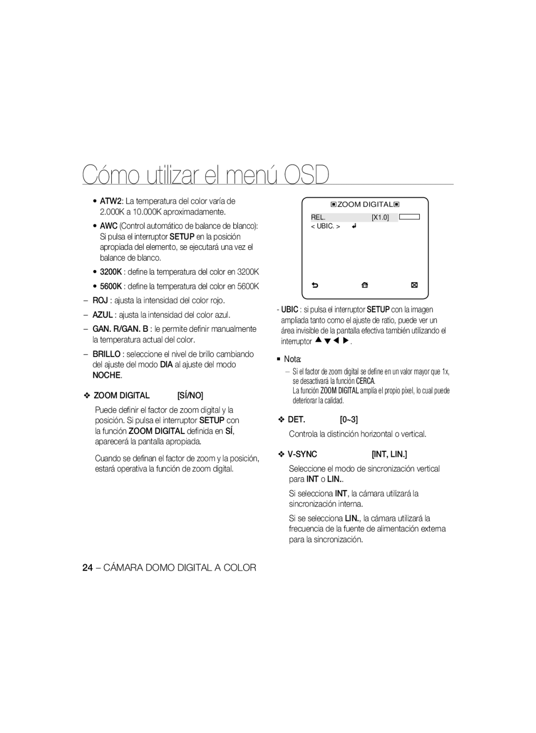 Samsung SCC-B5397P, SCC-B5399P manual Noche Zoom Digital, DET.0~3 Controla la distinción horizontal o vertical Sync 