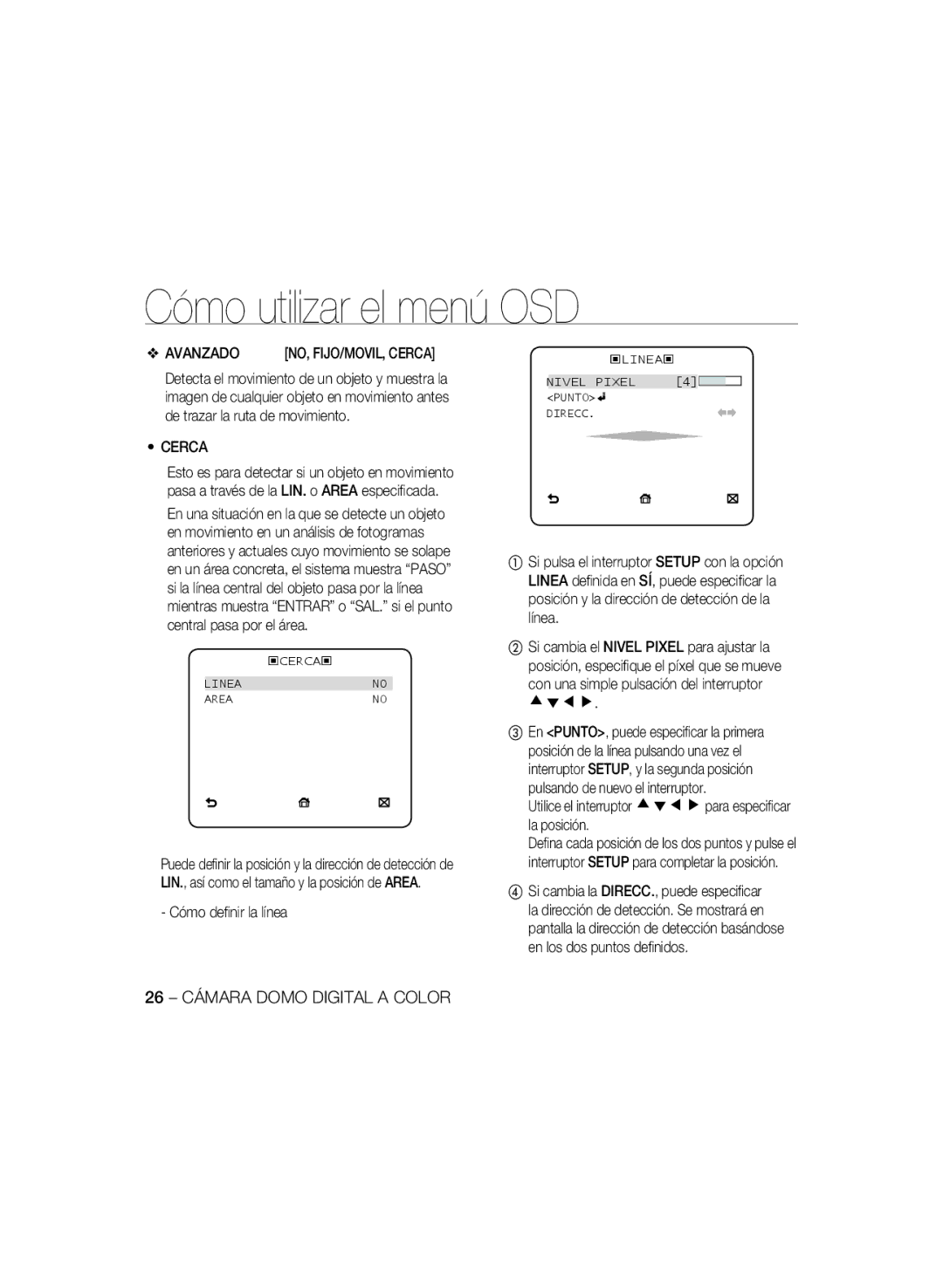 Samsung SCC-B5397P, SCC-B5399P manual Avanzado, Cerca, Cómo deﬁnir la línea, Con una simple pulsación del interruptor cdef 