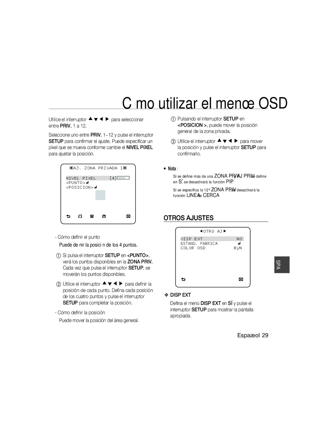 Samsung SCC-B5399P, SCC-B5397P manual Otros Ajustes, Utilice el interruptor cdef para seleccionar entre Priv a, Disp EXT 