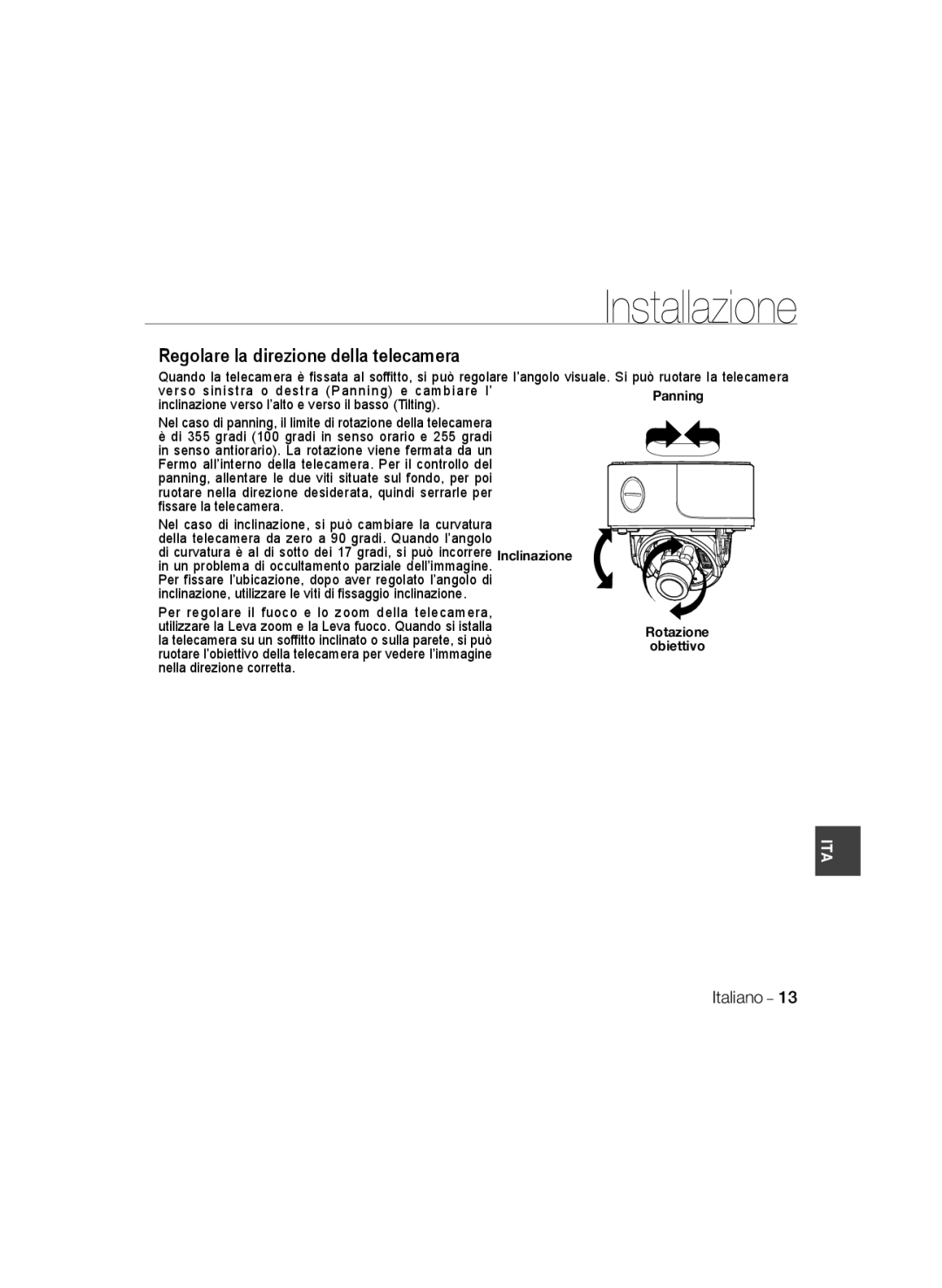 Samsung SCC-B5399P, SCC-B5397P manual Regolare la direzione della telecamera, Rotazione Obiettivo 