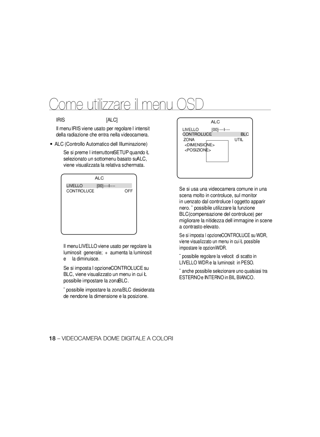 Samsung SCC-B5397P, SCC-B5399P manual Iris, ALC Controllo Automatico dell’Illuminazione 