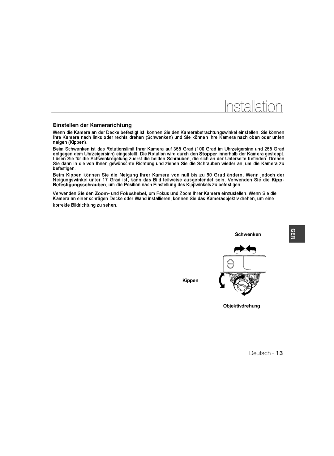 Samsung SCC-B5399P, SCC-B5397P manual Einstellen der Kamerarichtung, Schwenken, Kippen Objektivdrehung 