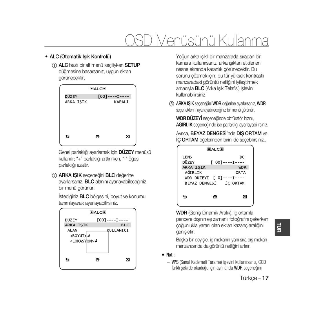 Samsung SCC-B5399P, SCC-B5397P manual  Not, ALC Düzey Arka Işik Kapali, ALC Düzey Arka Işik BLC Alan, Lokasyon 