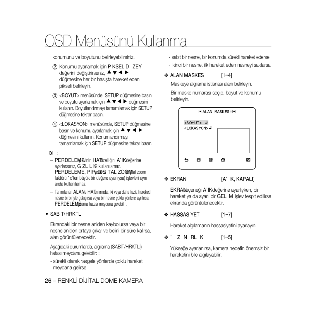 Samsung SCC-B5397P, SCC-B5399P manual Sabit/Hrktli, Alan Maskesİ, Ekran AÇIK, Kapali, Hassasİyet, Çözünürlük 