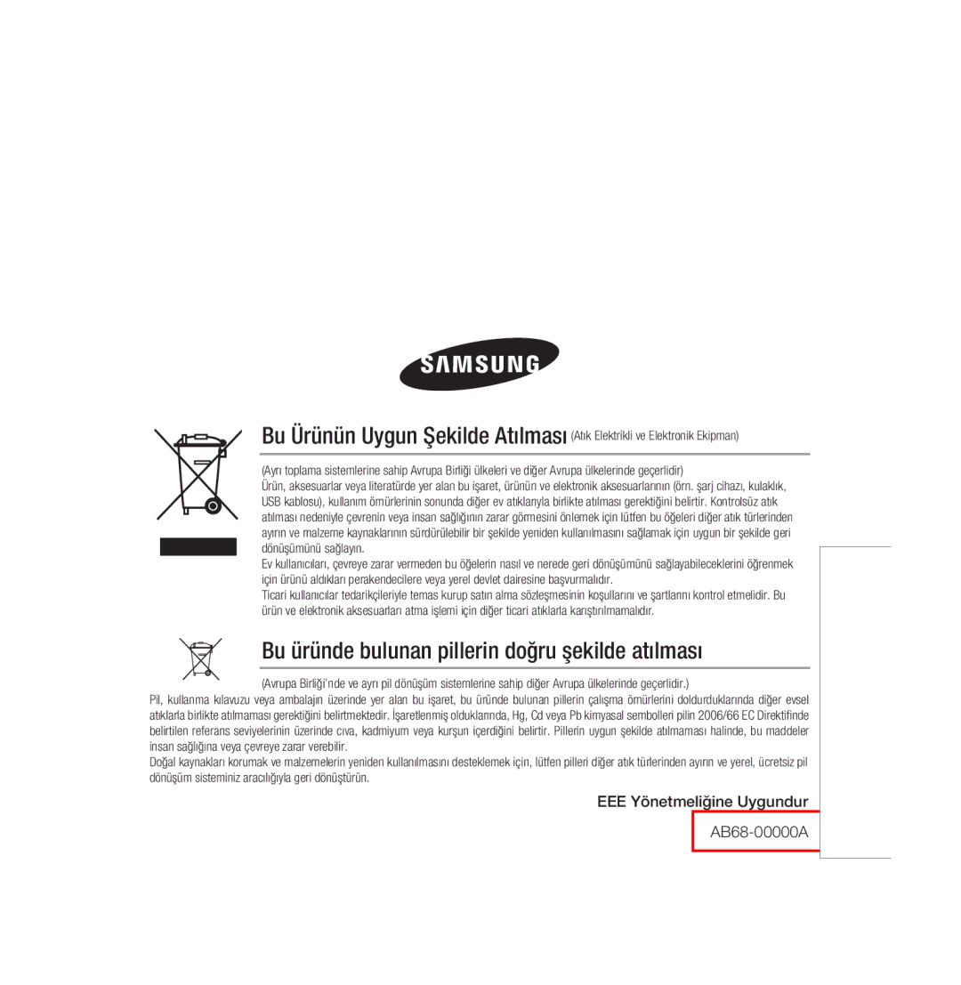 Samsung SCC-B5397P, SCC-B5399P Bu üründe bulunan pillerin doğru şekilde atılması, EEE Yönetmeliğine Uygundur AB68-00000A 