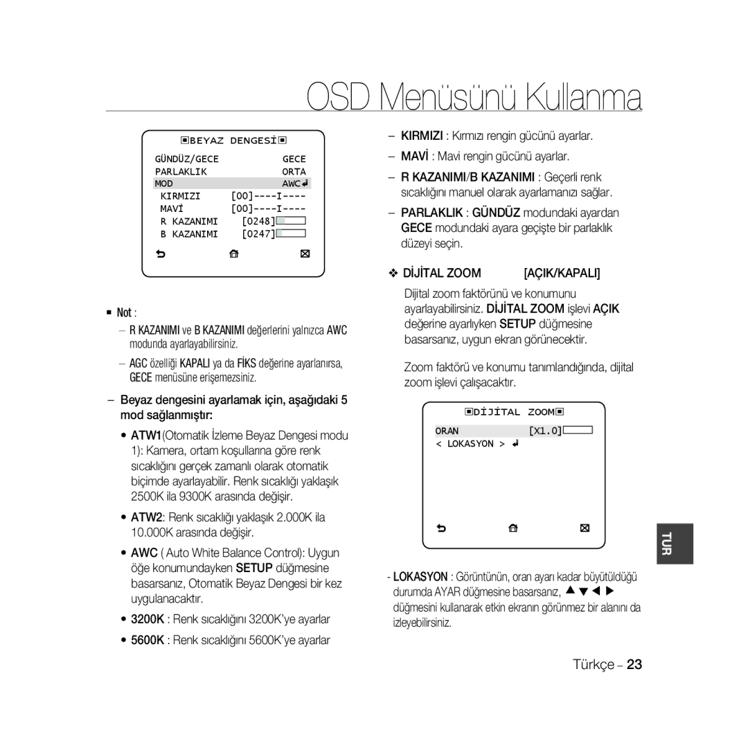 Samsung SCC-B5396P, SCC-B5398P, SCC-B5398BP manual Dİjİtal Zoom AÇIK/KAPALI, Dİjİtal Zoom Oran 