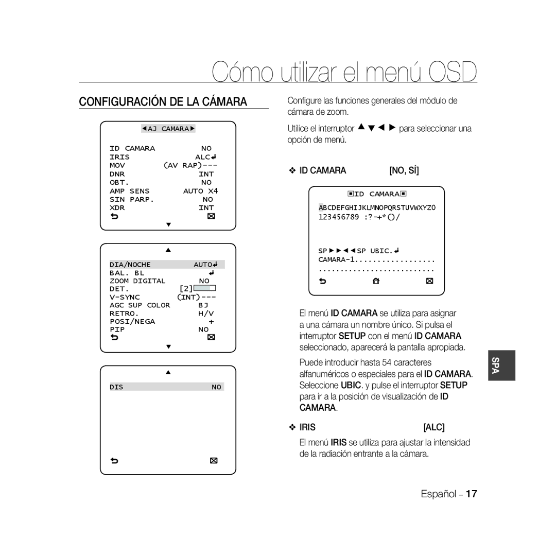 Samsung SCC-B5398P manual Configuración DE LA Cámara, ID Camara Iris ALC MOV, AGC SUP Color Retro POSI/NEGA PIP DIS 