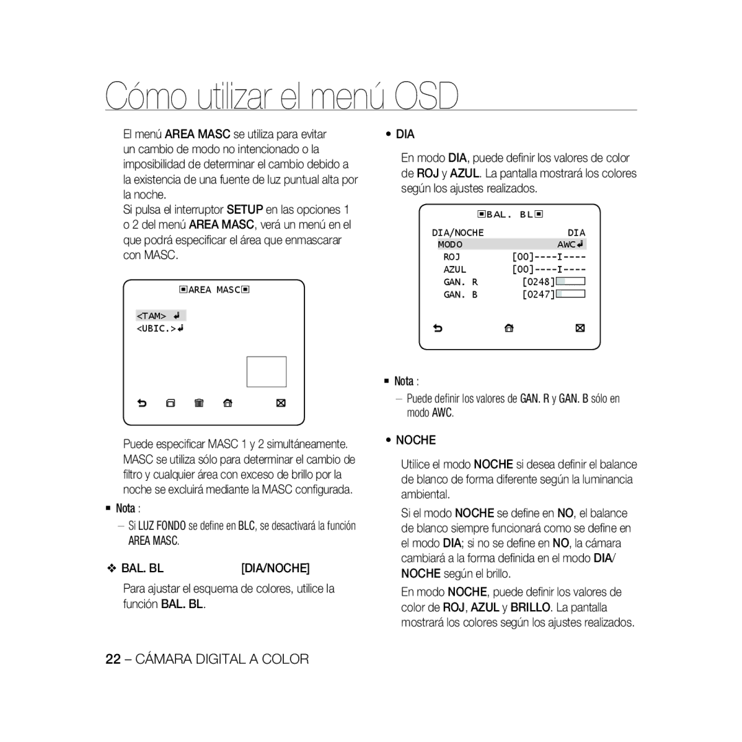 Samsung SCC-B5398BP 22 Cámara Digital a Color, Area Masc, Bal. Bl, BAL. BL DIA/NOCHE Modo AWC ROJ Azul GAN. R, Gan. B 