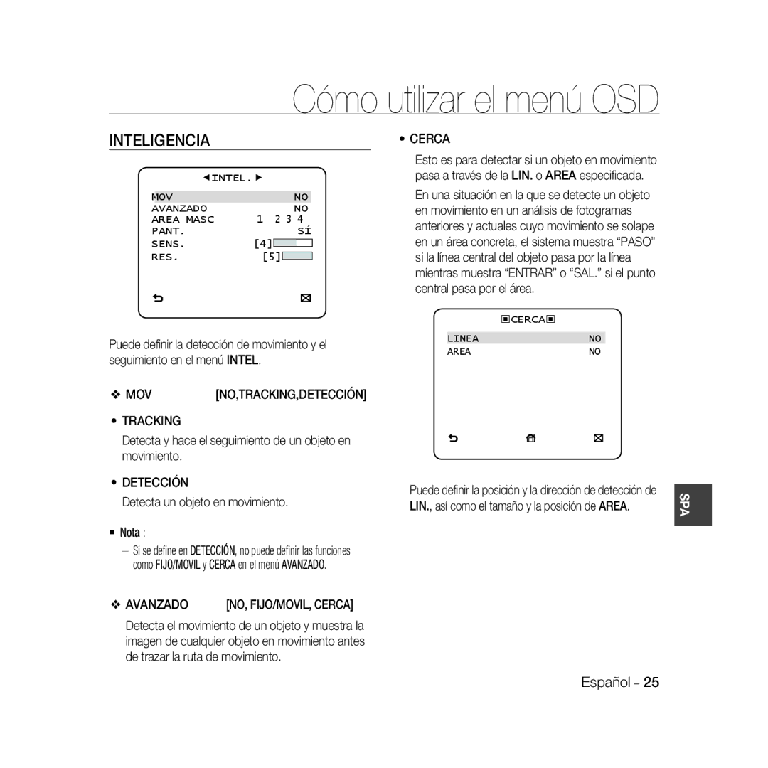 Samsung SCC-B5398BP, SCC-B5398P, SCC-B5396P Inteligencia, Cerca, MOV NO,TRACKING,DETECCIÓN Tracking, Detección, Avanzado 