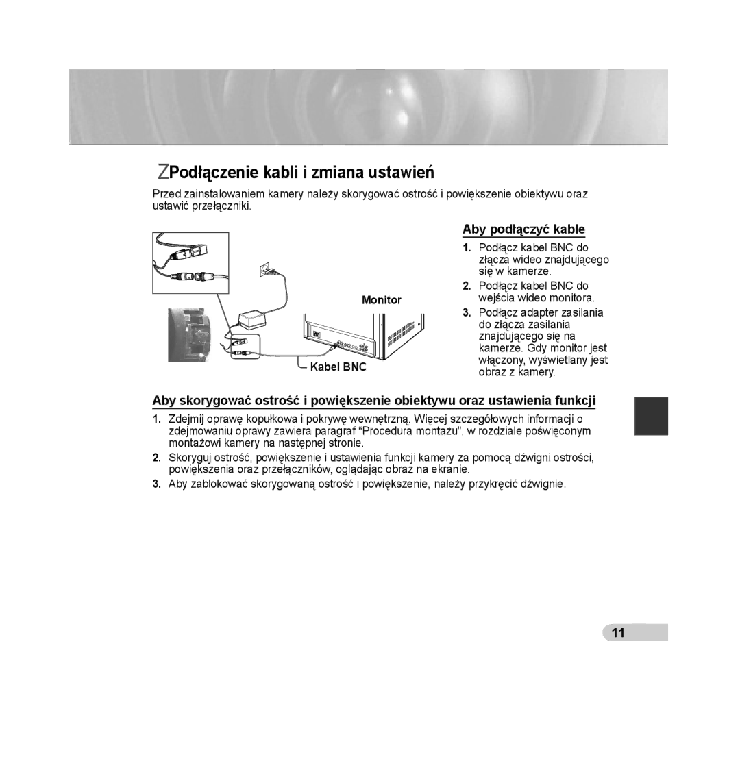 Samsung SCC-B539X manual Podłączenie kabli i zmiana ustawień, Aby podłączyć kable, Monitor Kabel BNC 